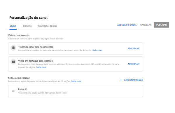 Personalizando seu canal com vídeos em alta